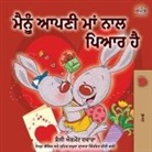 Shelley Admont, Kidkiddos Books - I Love My Mom (Punjabi Edition-Gurmukhi)
