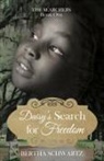 Bertha Schwartz - Daisy's Search for Freedom