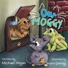 Michael Hogan - Our Moggy