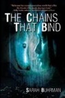 Sarah Buhrman - The Chains That Bind