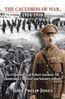 John Philip Jones - The Cauldron of War, 1914-1918