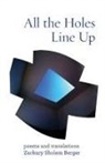 Zackary Sholem Berger - All the Holes Line Up