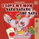 Shelley Admont, Kidkiddos Books - I Love My Mom (English Malay Bilingual Book)