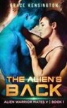 Grace Kensington - The Alien's Back