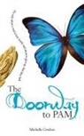 Michelle Gordon - The Doorway to PAM