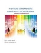 Deborah A Reynolds - The Young Entrepreneurs Financial Literacy Handbook - 2nd Edition Entrepreneurship