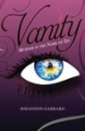 Rhiannon Garrard - Vanity