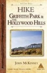 John McKinney - Hike Griffith Park & the Hollywood Hills