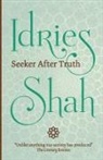 Idries Shah - Seeker After Truth