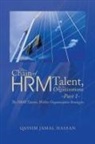 Qassim Jamal Hassan - The Chain of HRM Talent In the Organizations - Part 1