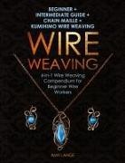 Amy Lange - Wire Weaving
