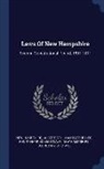 New Hampshire, Albert Stillman Batchellor, Albert Stillman Batchellor, Henry Harrison Metcalf - Laws of New Hampshire: Second Constitutional Period, 1801-1811