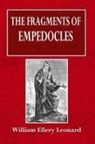 William Ellery Leonard - The Fragments of Empedocles