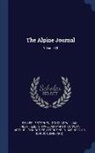Leslie Stephen, Sir Leslie Stephen, Douglas William Freshfield, Sir William Martin Conway, William Martin Conway - The Alpine Journal; Volume 30