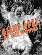 John Lemay - Giant Apes of the Movies