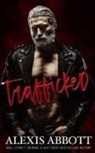Alexis Abbott, Abbott Alexis - Trafficked