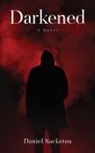 Daniel Sacketos - Darkened