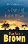 G. K. Chesterton - The Secret of Father Brown