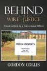 Gordon Collis - Behind the wire - Justice
