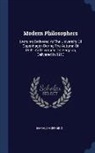 Harald Hffding, Harald Høffding - Modern Philosophers: Lectures Delivered at the University of Copenhagen During the Autumn of 1902, and Lectures on Bergson, Delivered in 19