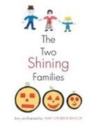 Mary Catherine Rishcoff - The Two Shining Families