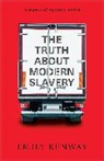 Emily Kenway - Truth About Modern Slavery