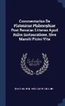 Giovanni Corsi, Angelo Maria Bandini - Commentarius de Platonicae Philosophiae Post Renatas Litteras Apud Italos Instauratione, Sive Marsili Ficini Vita
