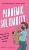 Rebecca Solnit, Colectiva Sembrar, Marina Sitrin - Pandemic Solidarity