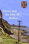 Richard Hayward - Ulster and the City of Belfast