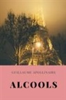 Guillaume Apollinaire - Alcools
