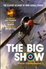 Pierre Clostermann - The Big Show