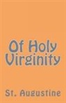 St. Augustine - Of Holy Virginity