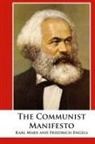 Friedrich Engels, Karl Marx - The Communist Manifesto