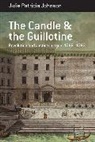 Julie Patricia Johnson - Candle and Teh Guillotine