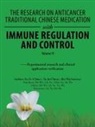 Bin Wu - The Research on Anticancer Traditional Chinese Medication with Immune Regulation and Control