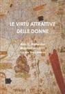 Haydar Bababekov, Mahmud Hasanov, Aldo C. Marturano - Le Virtù Attrattive Delle Donne
