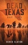 Derek Slaton - Dead Texas