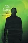 Sonya Smith - You Know Him