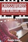 Puzzle Crazy - Crosswords For The Brilliant Minds (Get Smart Vol 2)