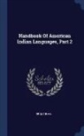 Franz Boas - Handbook of American Indian Languages, Part 2