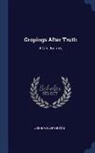 Joshua Huntington - Gropings After Truth: A Life Journey