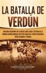 Captivating History - La Batalla de Verdún