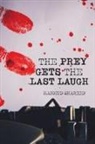 Mahmud Shareef - The Prey Gets the Last Laugh