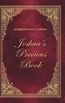 Marjolaine Caron - Joshua's Precious Book