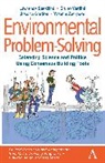 Jessica Gordon, Lawrence Susskind, Lawrence Verdini Susskind, Bruno Verdini, Yasmin Zaerpoor - Environmental Problem Solving: Balancing Science Politics Using