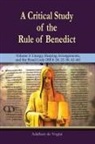 Adalbert de Vogue - A Critical Study of the Rule of Benedict - Volume 3