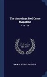 American National Red Cross - The American Red Cross Magazine; Volume 10