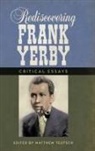 TBD, Matthew Teutsch, Matthew Teutsch - Rediscovering Frank Yerby