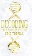 Eric Thomas - Decoding