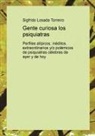 Sigfrido Torreiro Losada - Gente curiosa los psiquiatras